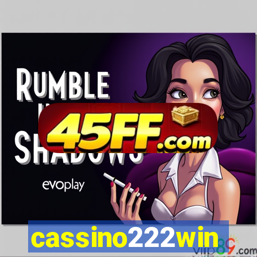 cassino222win