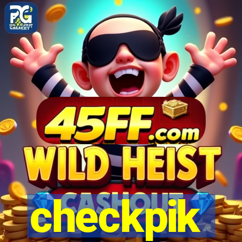 checkpik