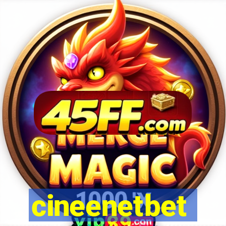 cineenetbet
