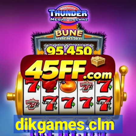 dikgames.clm