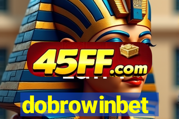 dobrowinbet