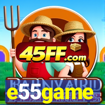e55game