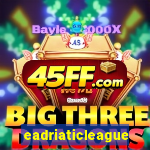 eadriaticleague