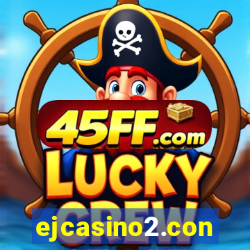 ejcasino2.con