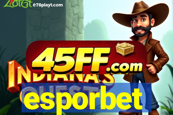 esporbet