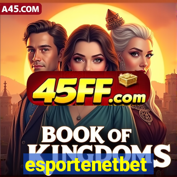 esportenetbet