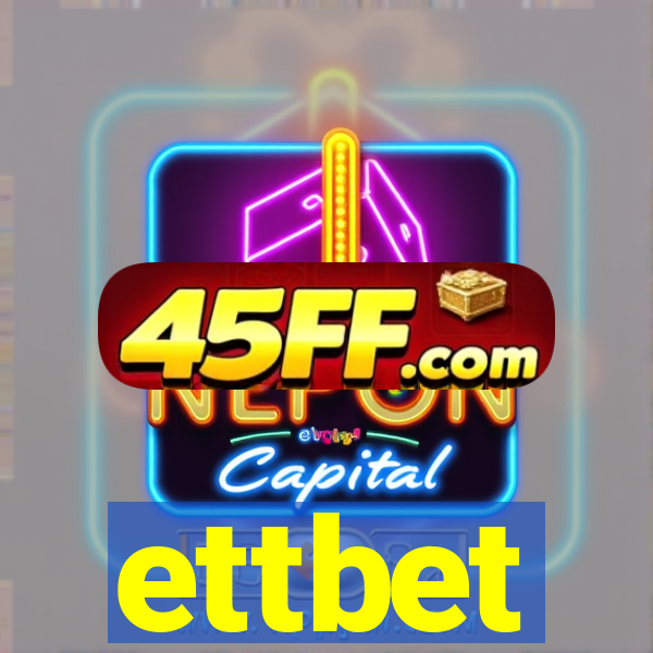 ettbet