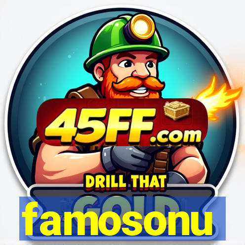 famosonu