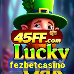 fezbetcasino