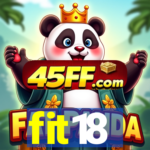 fit18