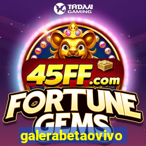 galerabetaovivo