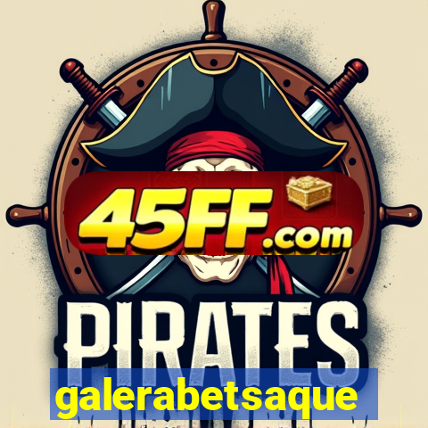 galerabetsaque