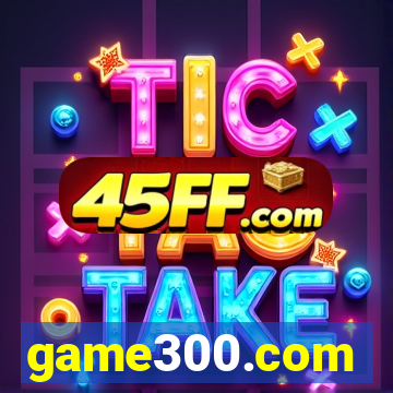game300.com