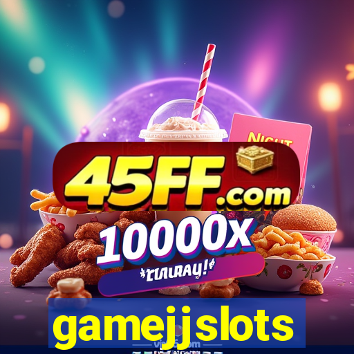 gamejjslots