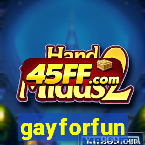 gayforfun