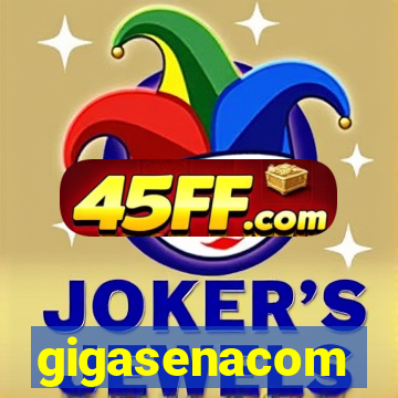 gigasenacom