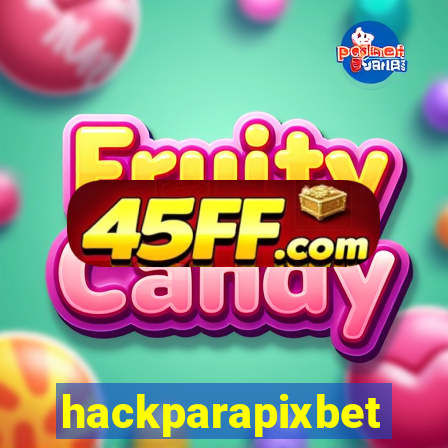 hackparapixbet