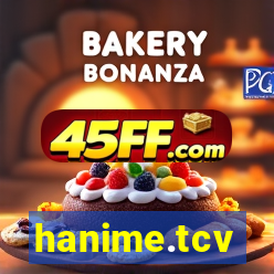 hanime.tcv