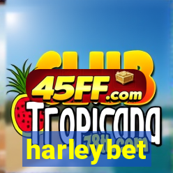 harleybet