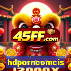 hdporncomcis