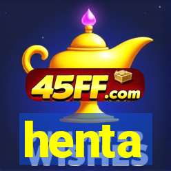 henta