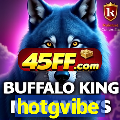 hotgvibe