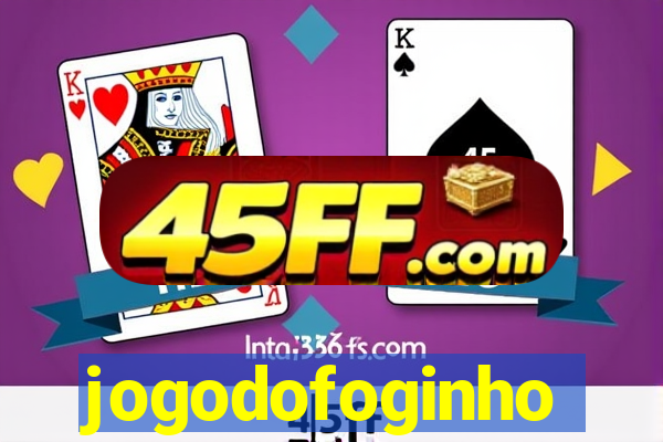 jogodofoginho