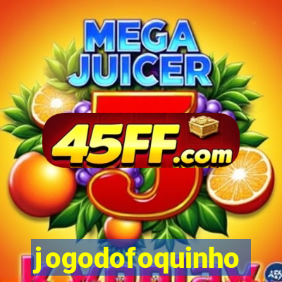 jogodofoquinho