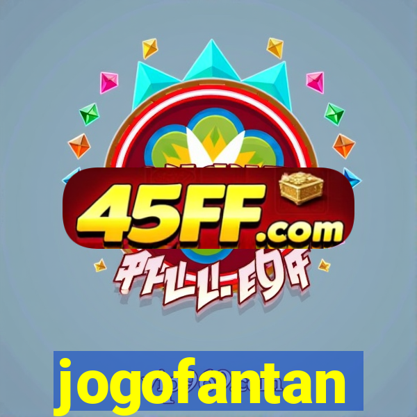 jogofantan