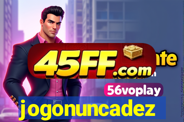 jogonuncadez