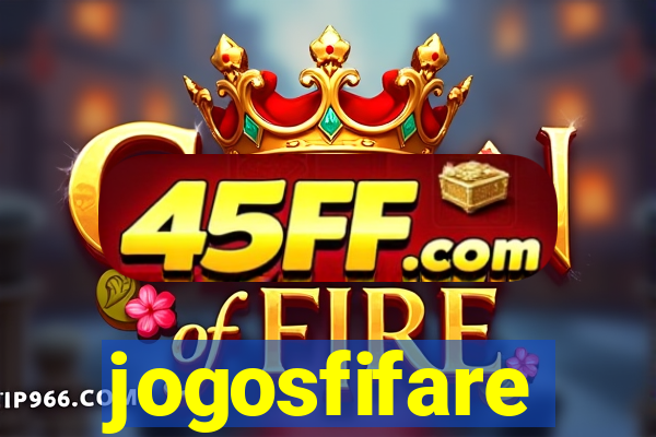 jogosfifare