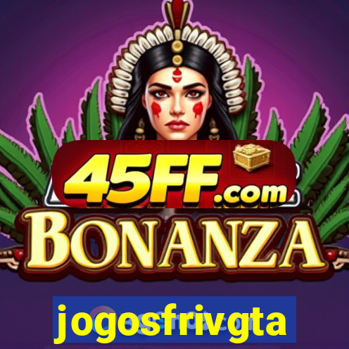 jogosfrivgta