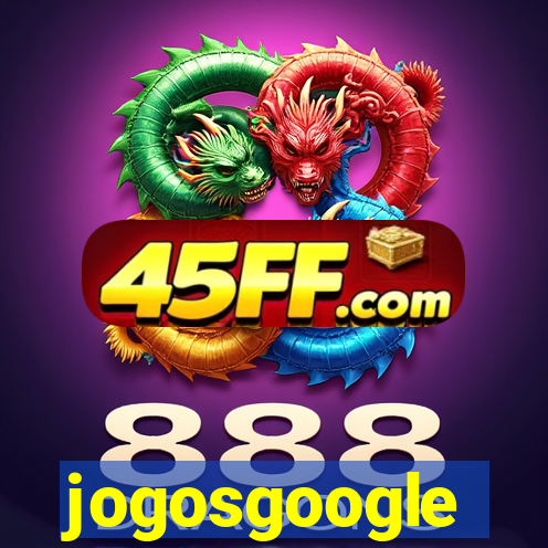 jogosgoogle