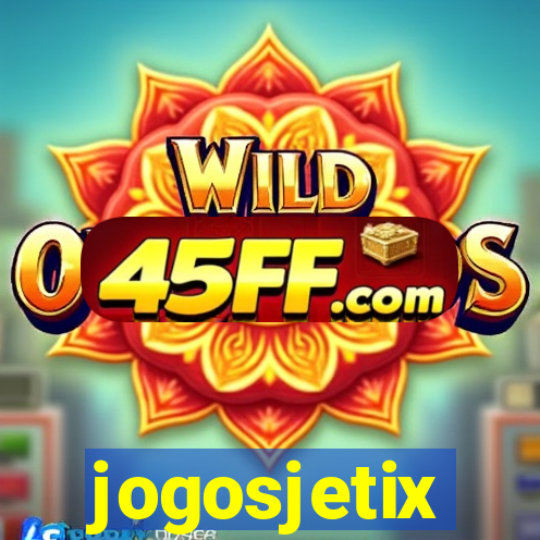 jogosjetix