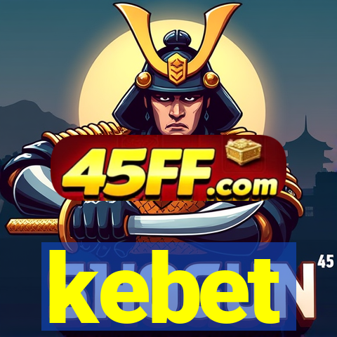 kebet