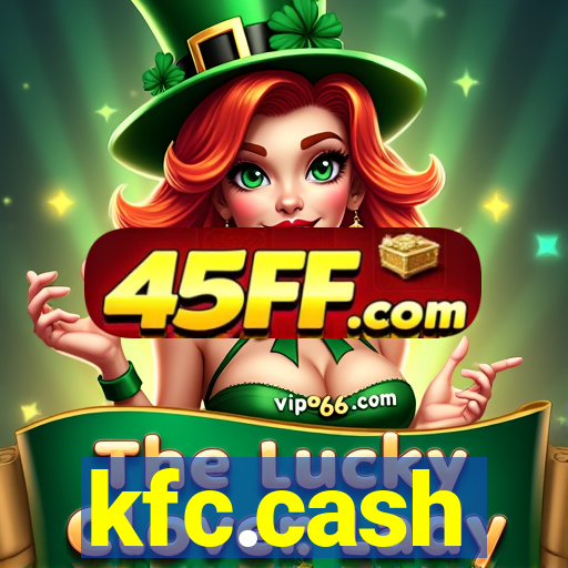 kfc.cash