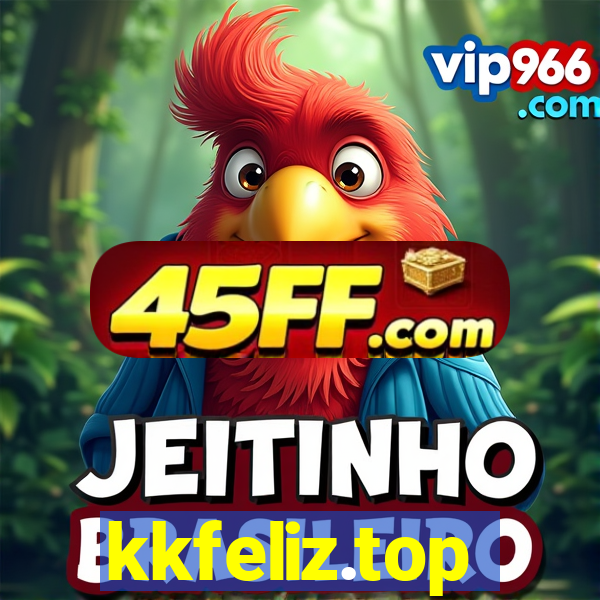 kkfeliz.top