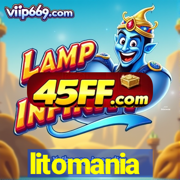 litomania