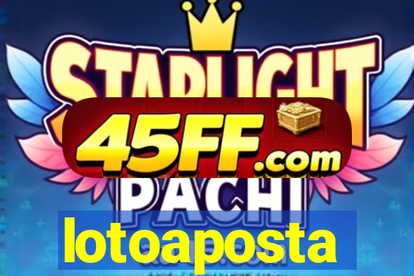 lotoaposta