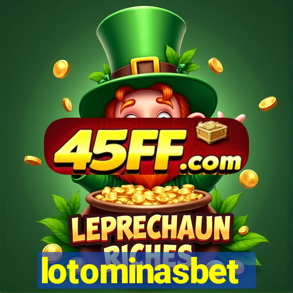 lotominasbet
