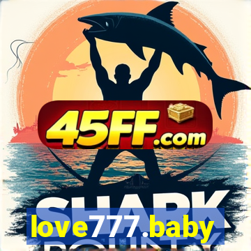 love777.baby