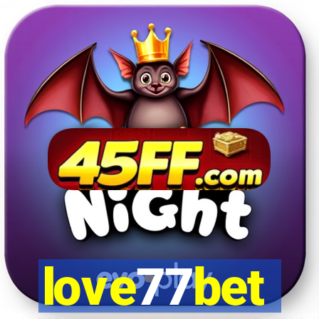 love77bet