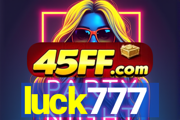 luck777