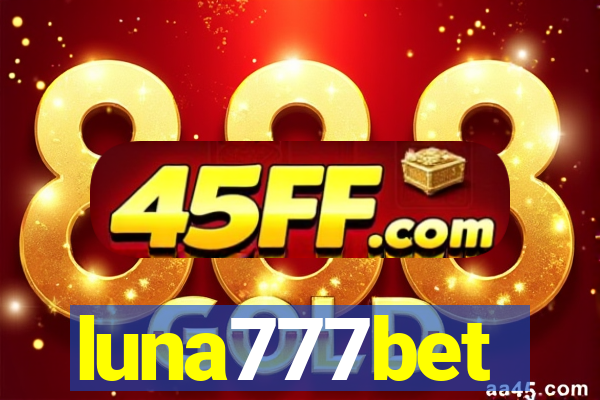 luna777bet