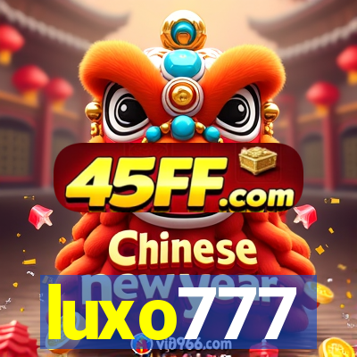 luxo777
