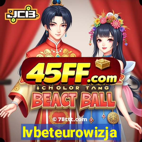 lvbeteurowizja