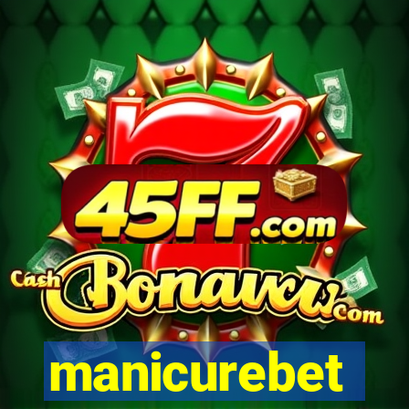 manicurebet