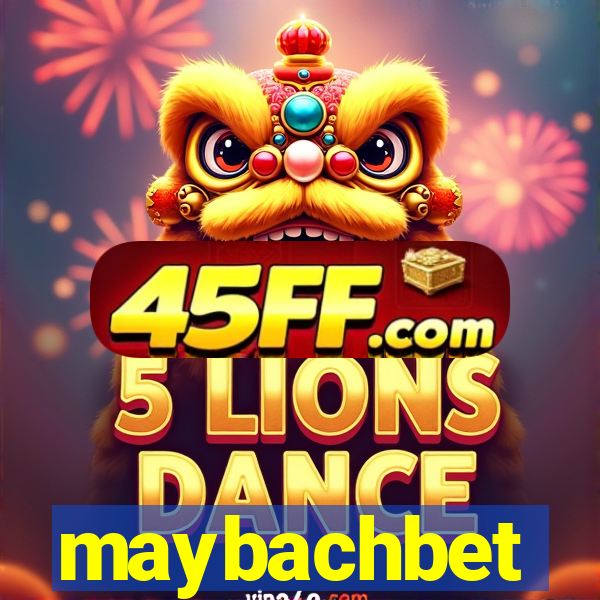 maybachbet