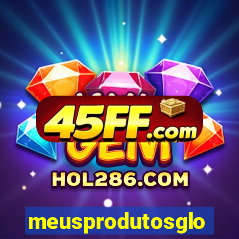 meusprodutosglobo