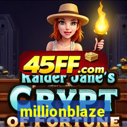 millionblaze